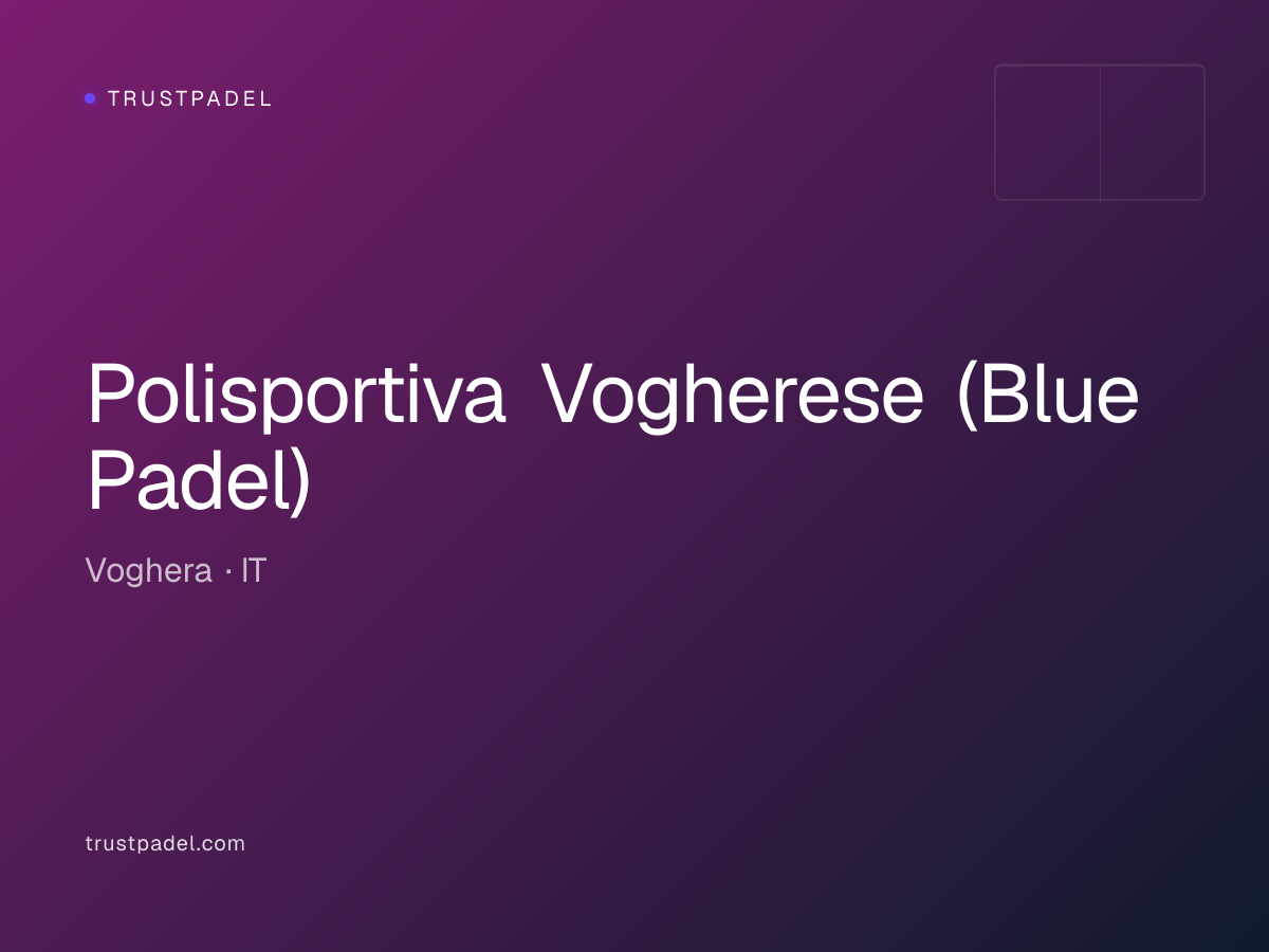 Polisportiva Vogherese (Blue Padel) padel club