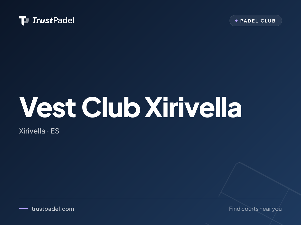 Vest Club Xirivella padel club