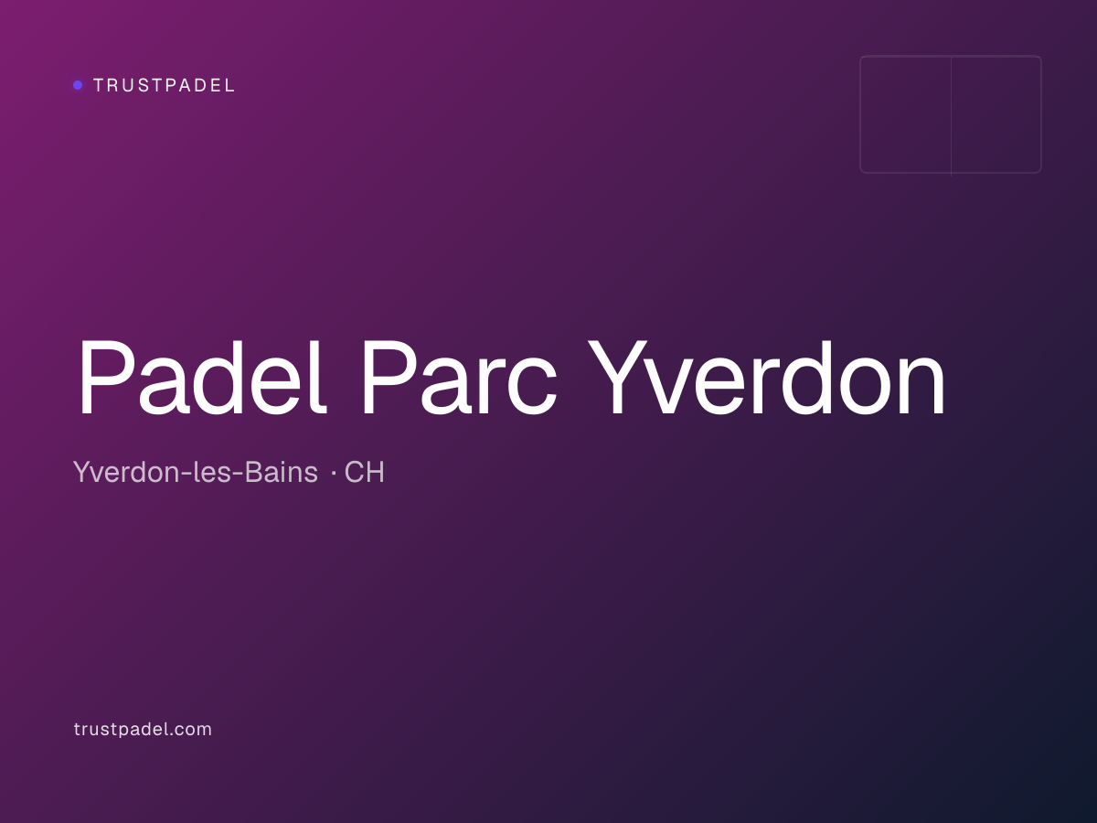 Padel Parc Yverdon padel club