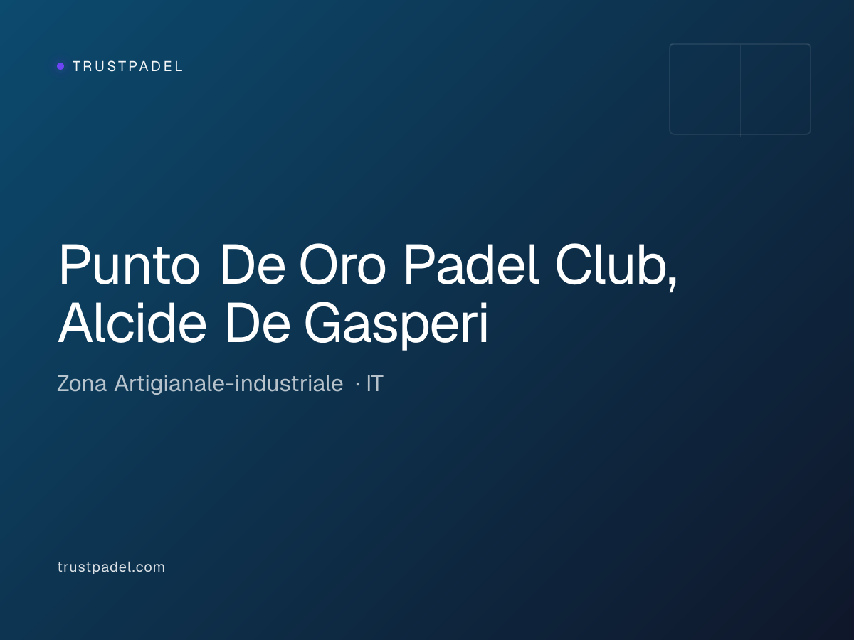 Punto De Oro Padel Club, Alcide De Gasperi padel club